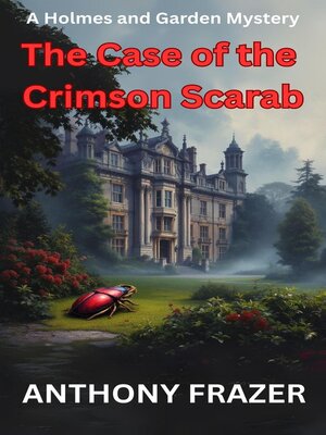 cover image of The Case of the Crimson Scarab
